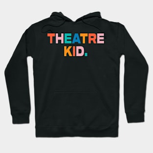 Colleen Ballinger Merch Theater Kid Hoodie